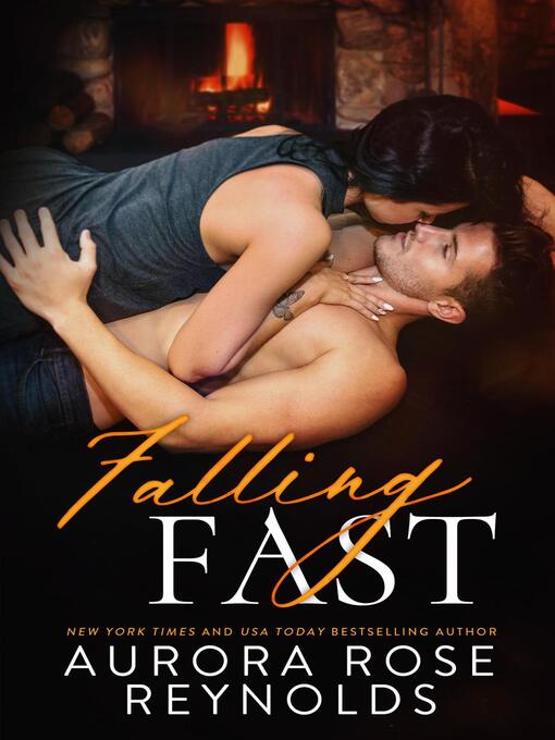 Title details for Falling Fast by Aurora Rose reynolds - Available